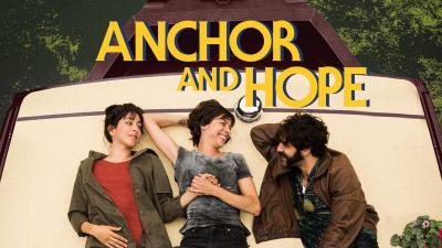 Anchor and Hope (2017) [Gay Themed Movie]