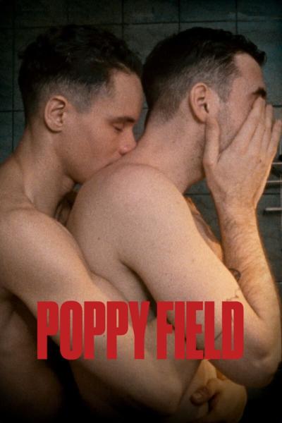 Poppy Field (2022) [Gay Themed Movie]