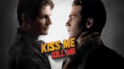 Kiss Me, Kill Me (2015) [Gay Themed Movie]