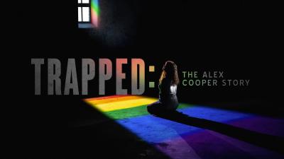 Trapped: The Alex Cooper Story (2019) [Gay Themed Movie]
